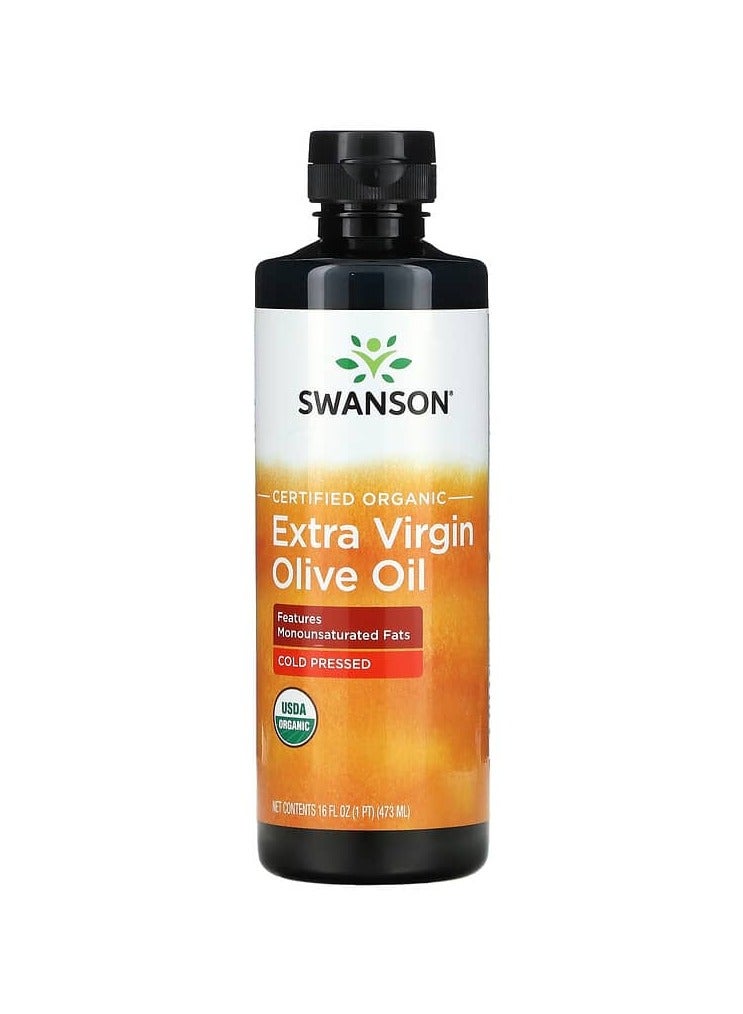 SWANSON Certified Organic Extra Virgin Olive Oil 16 fl oz 473 ml