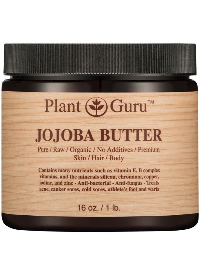 Plant Guru Jojoba Body Butter 16 oz. 100% Pure Raw Fresh Natural Cold Pressed. Skin Body and Hair Moisturizer, DIY Creams, Balms, Lotions, Soaps. 