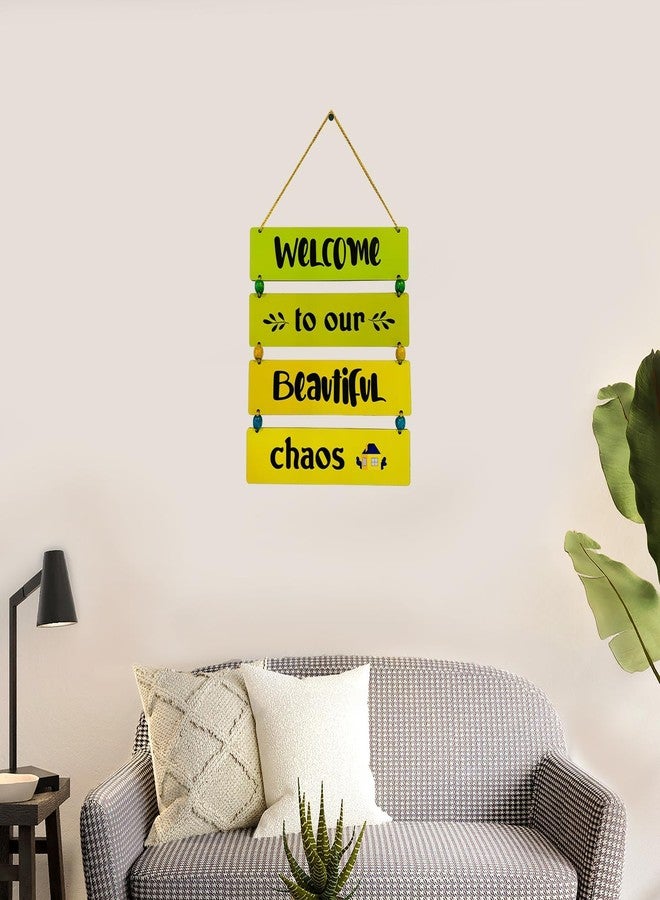 BookYourGIFT Welcome to our Beautiful chaos Wall Hanging - Image 2