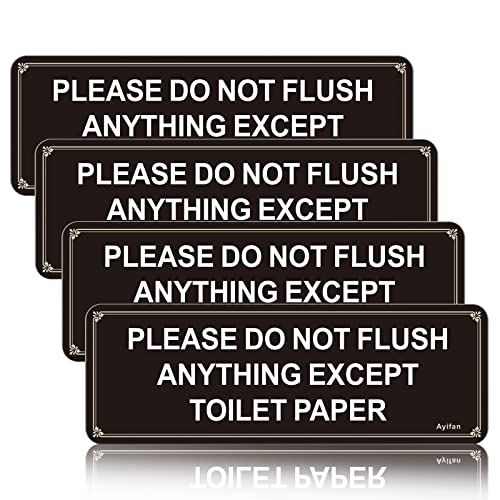 Ayifan 4 Pack Do Not Flush Feminine Products Sign for Bathroom - "Please Do Not Flush Anything Except Toilet Paper" | Self-Adhesive Acrylic 9"x3" Black Gold Sign | Clog Prevention for Home/Restaurant/Office - Image 1