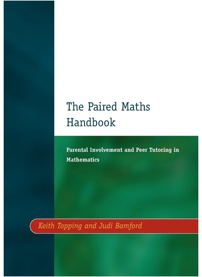 Paired Maths Handbook: Parental Involvement and Peer Tutoring in Mathematics 