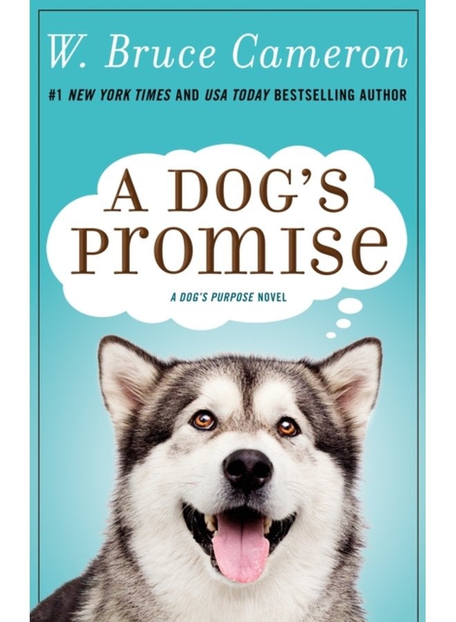 A Dog s Promise A Novel 3 - Paperback