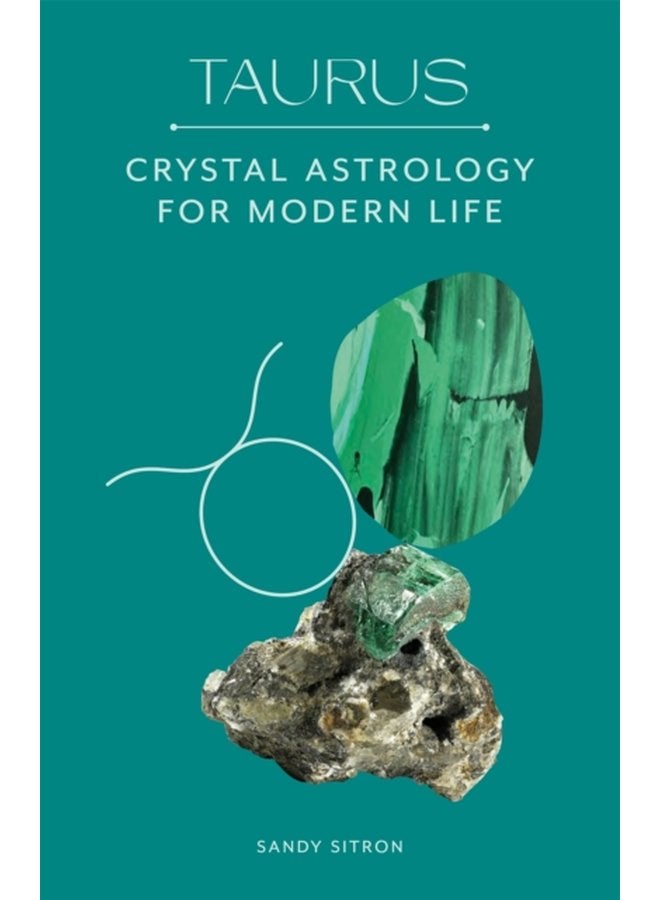 Taurus Crystal Astrology for Modern Life - Hardback