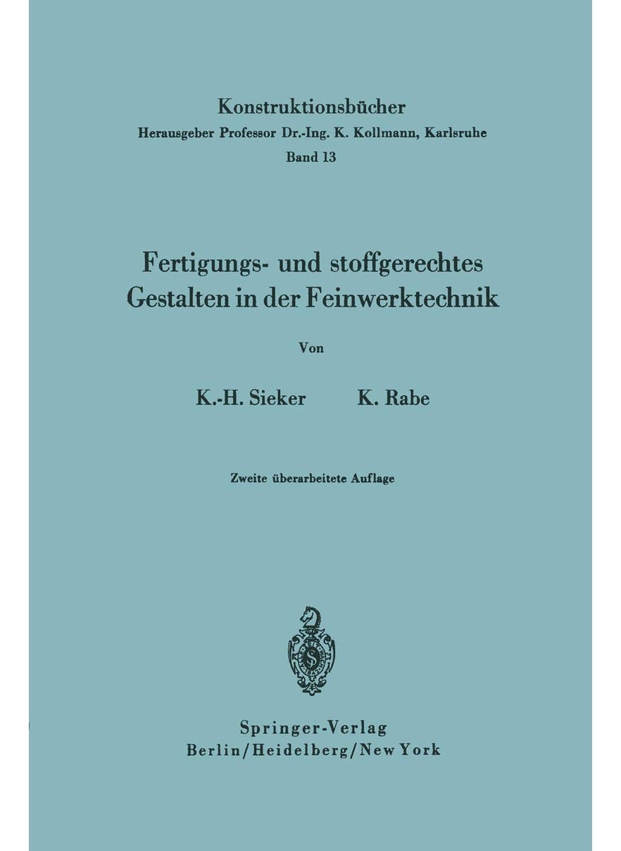 Fertigungs- und stoffgerechtes Gestalten in der Feinwerktechnik 