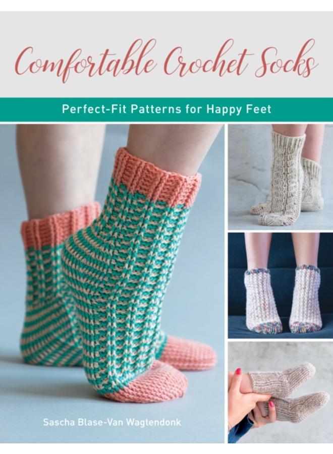 Comfortable Crochet Socks : Perfect-Fit Patterns for Happy Feet 