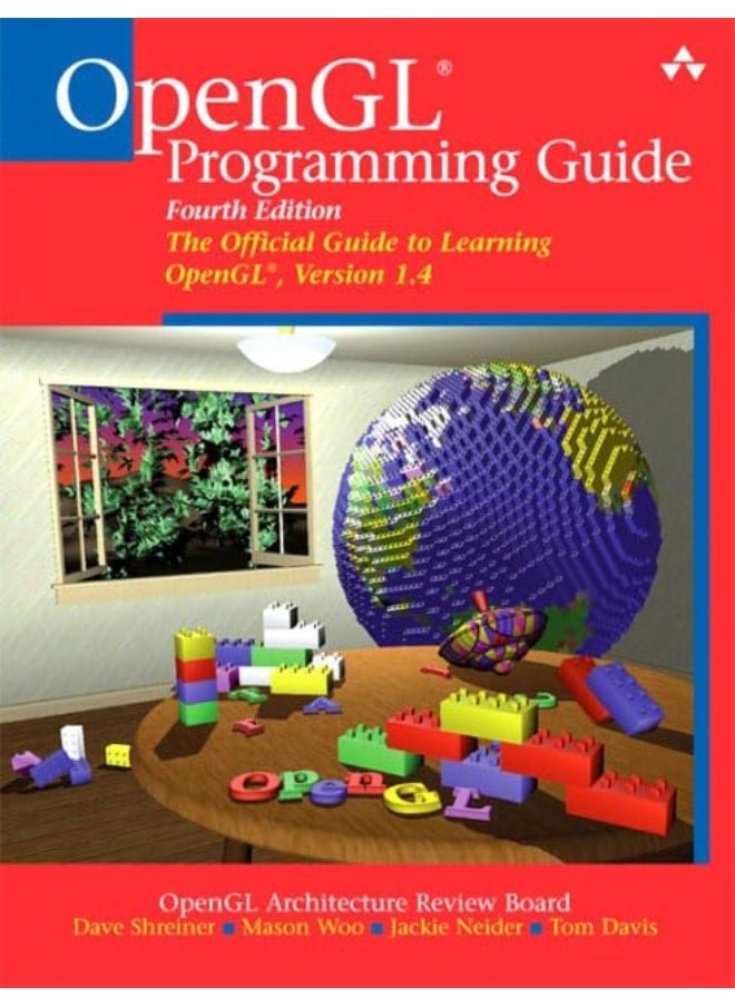 OpenGL® Programming Guide: The Official Guide to Learning OpenGL®, Version 1.4 