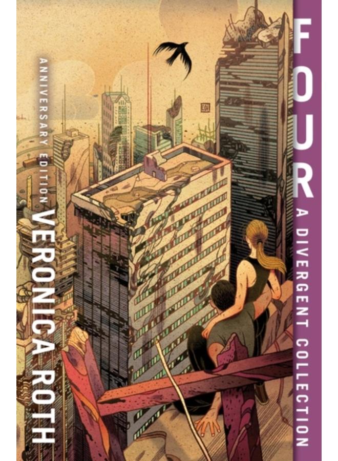 Four: A Divergent Collection Anniversary Edition : 4
