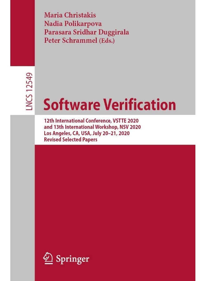 Software Verification: 12th International Conference, VSTTE 2020, and 13th International Workshop, NSV 2020, Los Angeles, CA, USA, July 20-21, 2020, Revised Selected Papers