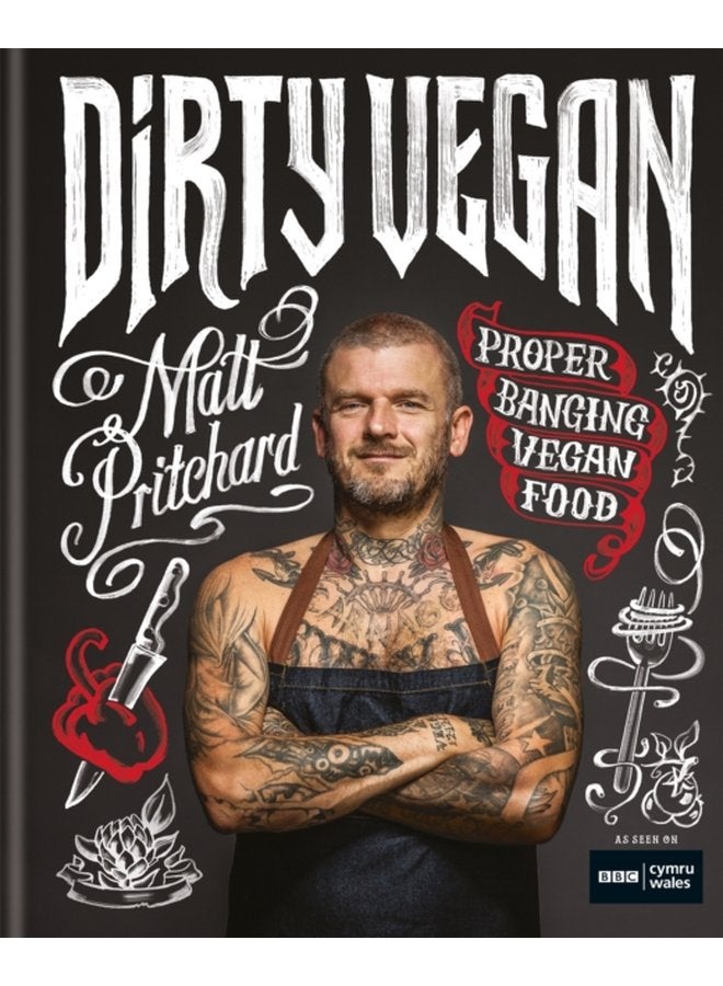 Dirty Vegan Proper Banging Vegan Food - Hardback