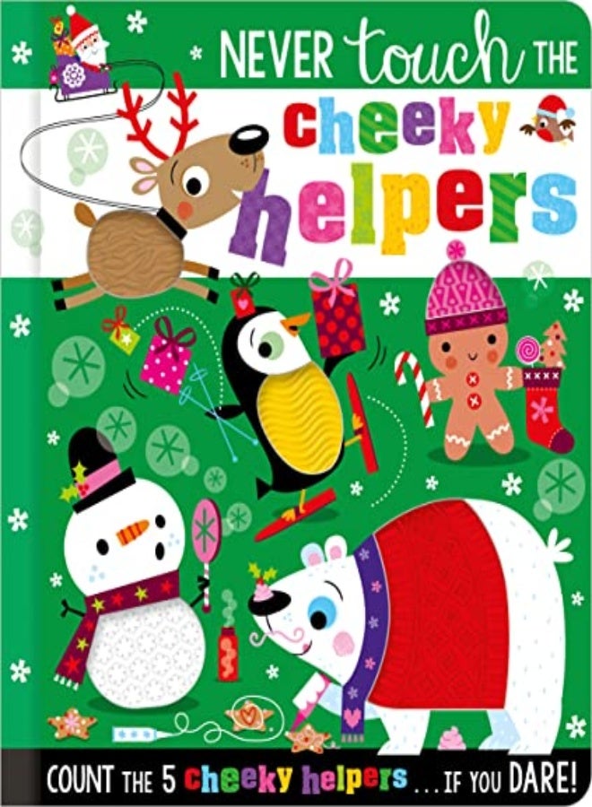 Never Touch The Cheeky Helpers by Creese, Sarah - Lynch, Stuart Hardcover