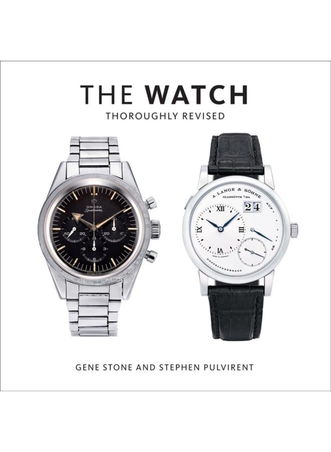 The Watch, Thoroughly Revised 