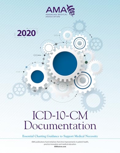 Icd10Cm Documentation 2020 Essential Charting Guidance To Support Medical Necessity
