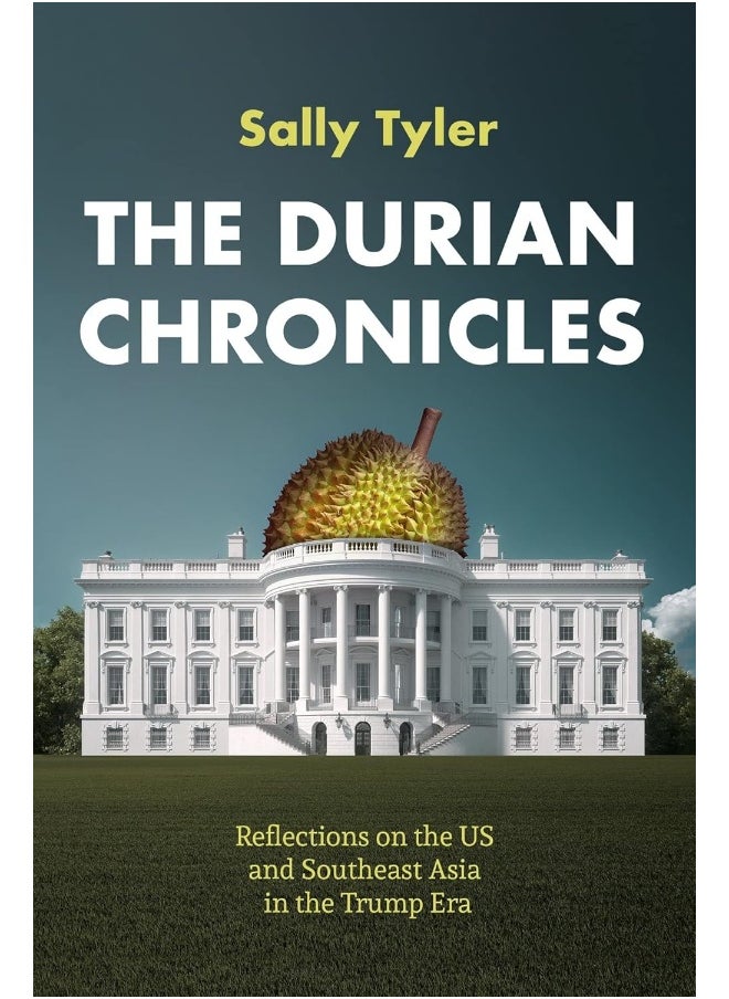 null - The Durian Chronicles: Reflections on US and Southeast Asia Policy in the Trump Era - Image 1