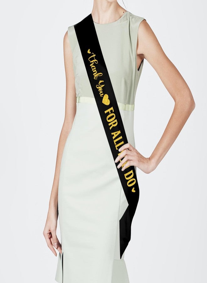 PYQWA Black Thank You for All You Do Satin Sash with Gold Glitter Letters - Congratulations Graduates Background Be Thankful to The Teacher Doctor Staff Party Sash - Employee Appreciation Decor - Image 3