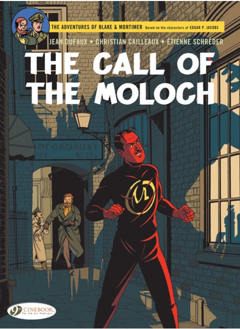 Blake & Mortimer Vol. 27 : The Call of the Moloch - The Sequel to The Septimus Wave