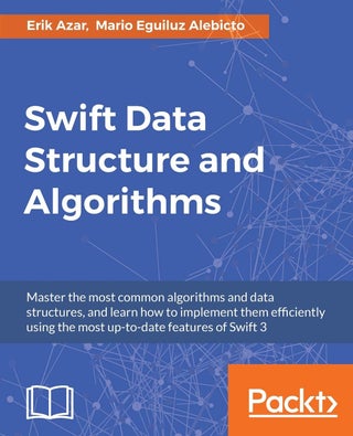 Swift Data Structure and Algorithms - pzsku/ZB0070AA3C0431ECB4F22Z/45/1761061706/83077c9e-ecfe-4b40-8f66-e3db428c546e