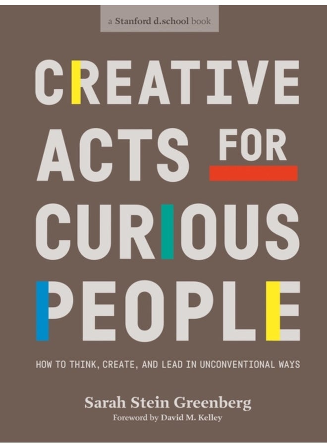 Creative Acts For Curious People 