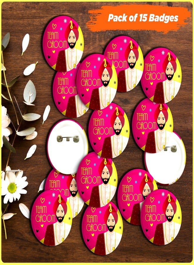 Twinster® Ladkiwale Team Bride Brooch Badges for Wedding Bride Squad | Set of 15 Laminated Round Badges With Stainless Steel Pin On Backside | Size - 2.25x2.25 Inches (Team Groom Design 3) - Image 3