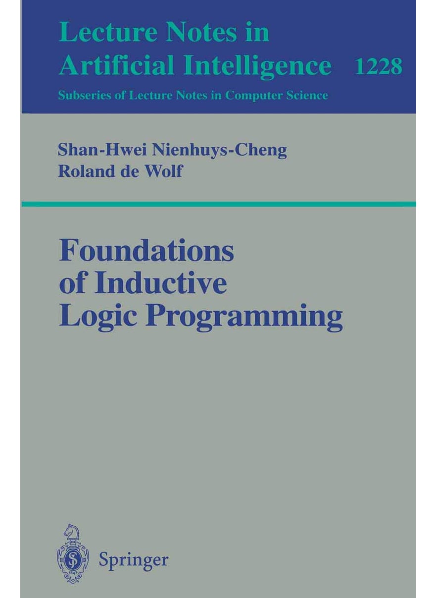 Foundations of Inductive Logic Programming 