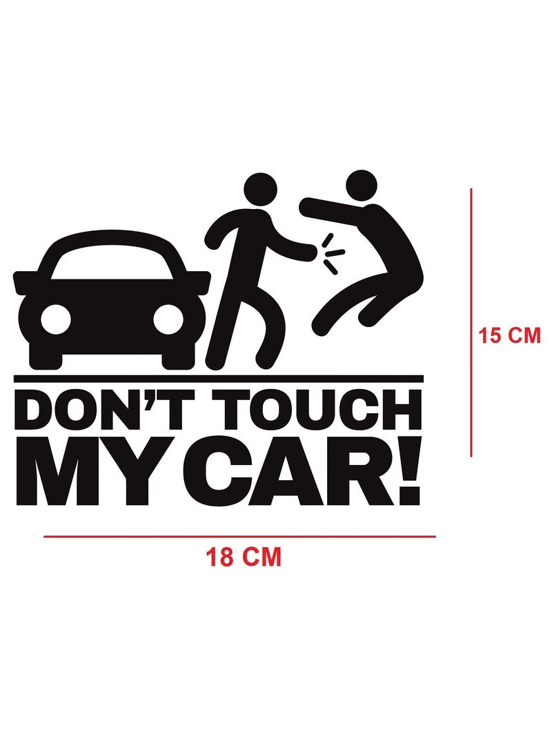 Generic Don't Touch My Car Sticker - Black 