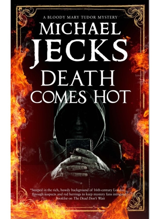 Death Comes Hot - Hardback