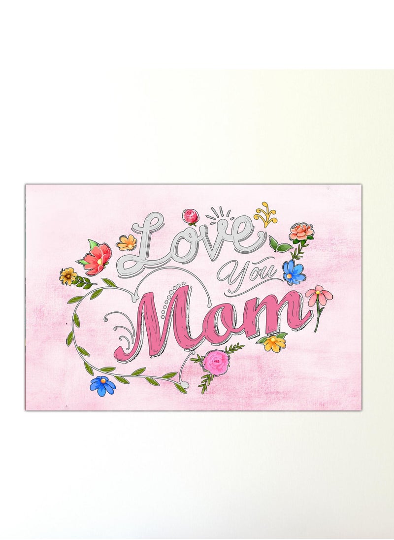 Droplyte I Love You Mom Mothers day Special Decorative Wall Art Wall Decor Card Board MDF Home Decor 60CM x 40CM  - Image 2