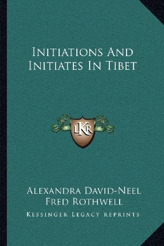 Initiations And Initiates In Tibet