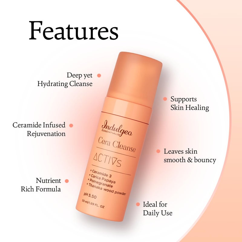 Indulgeo Essentials Ceramide Foaming Face Wash Cera Cleanse Gently Cleanses Hydrates Repair Skin Tissues Made with Ceramide Pomegranate Carica Papaya Suitable for All Skin Types 50ml - Image 4