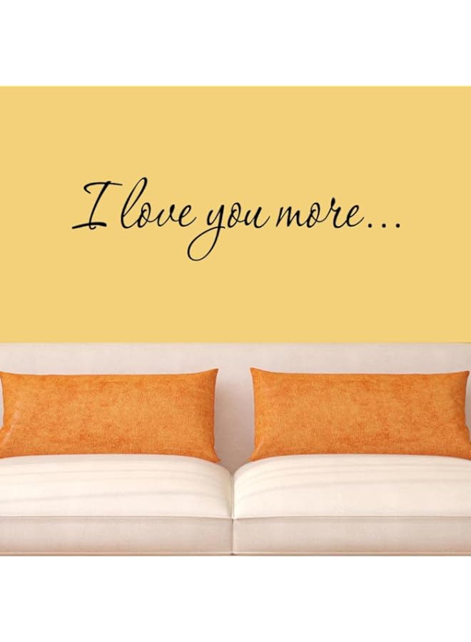 Raxoom BPA I Love You More Decal Wall Quote Love Wall Art Decor Stickers Sayings for Bedroom - Image 4
