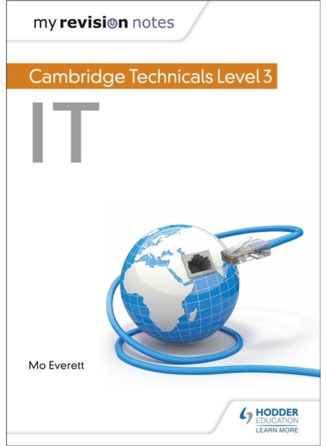 My Revision Notes Cambridge Technicals Level 3 IT - Paperback