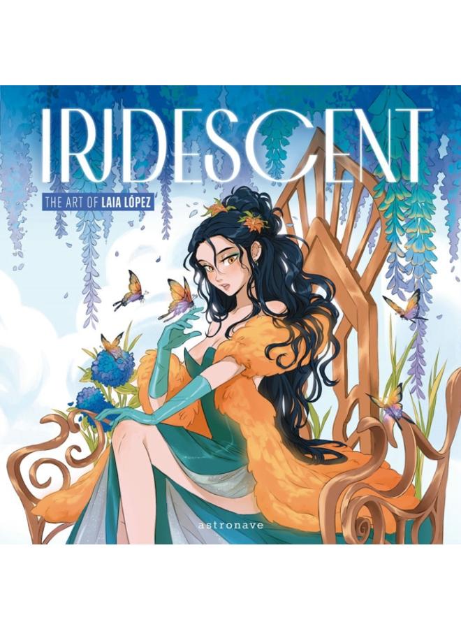Iridescent: The Art of Laia Lopez 