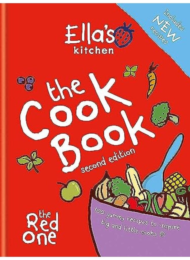 Ella's Kitchen: The Cookbook: The Red One, New Updated Edition