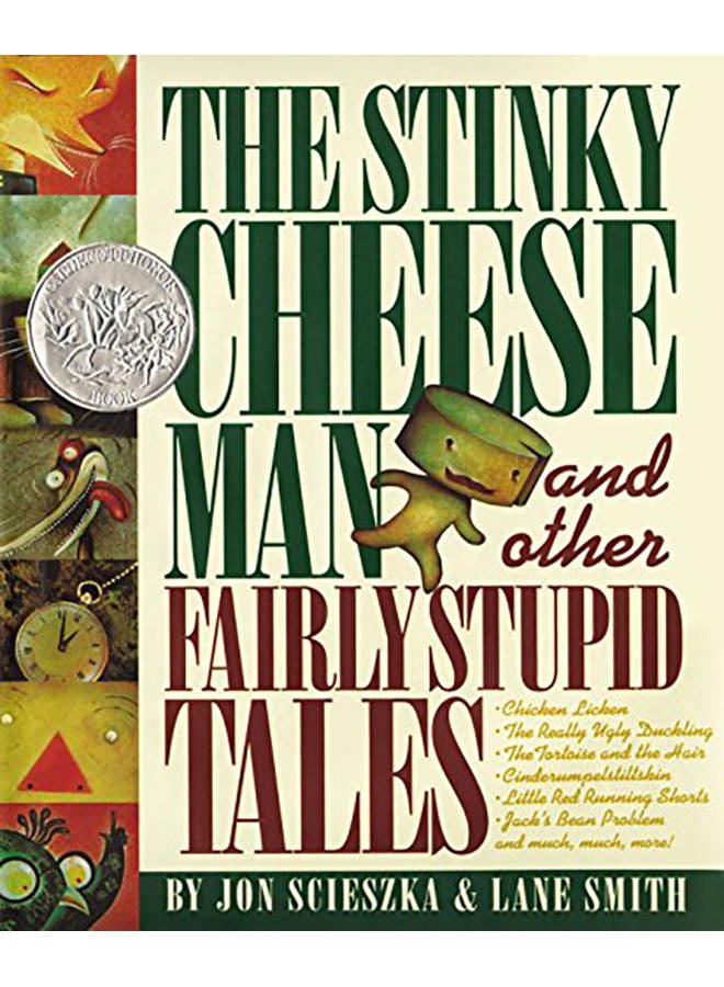 The Stinky Cheese Man: And Other Fairly Stupid Tales