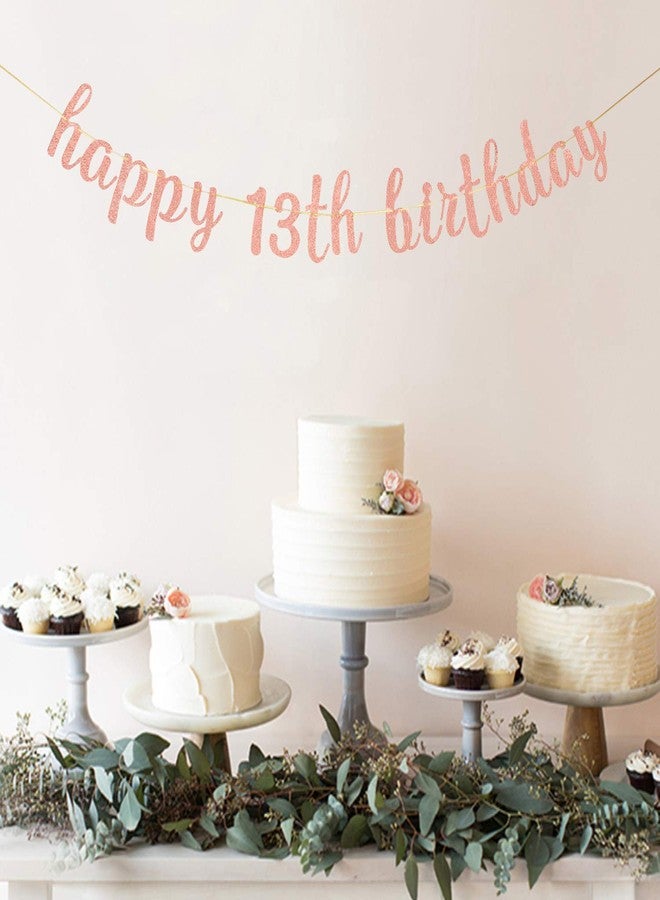 INNORU Glitter Happy 13th Birthday Banner - Cheers to 13 Years Birthday Party Bunting Decorations Rose Gold - Image 2