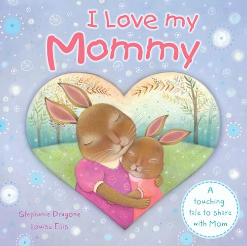 I Love My Mommy 