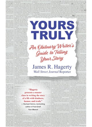 Yours Truly: An Obituary Writer's Guide to Telling Your Story - pzsku/ZB049CBE048D1949C83A8Z/45/_/1726649146/7fe56ee7-95c5-41ef-9ec3-2c922eec2fa0