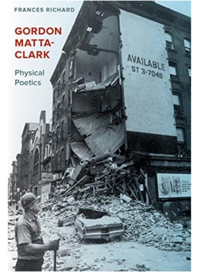 null - Gordon Matta-Clark : Physical Poetics - Image 1