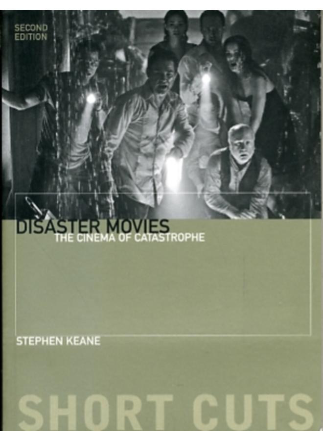 Disaster Movies ??? The Cinema of Catastrophe 2e