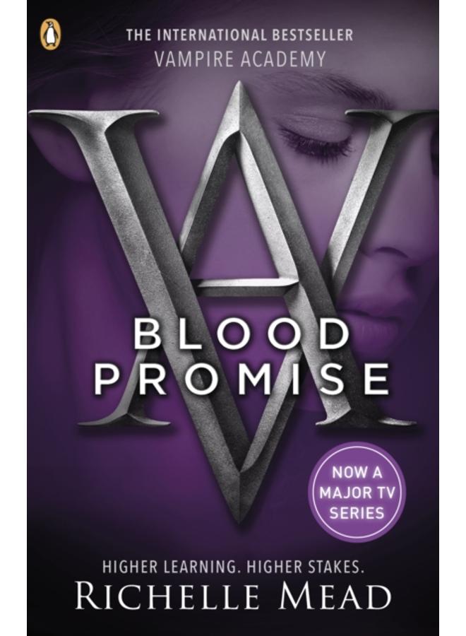 Vampire Academy: Blood Promise (book 4) 