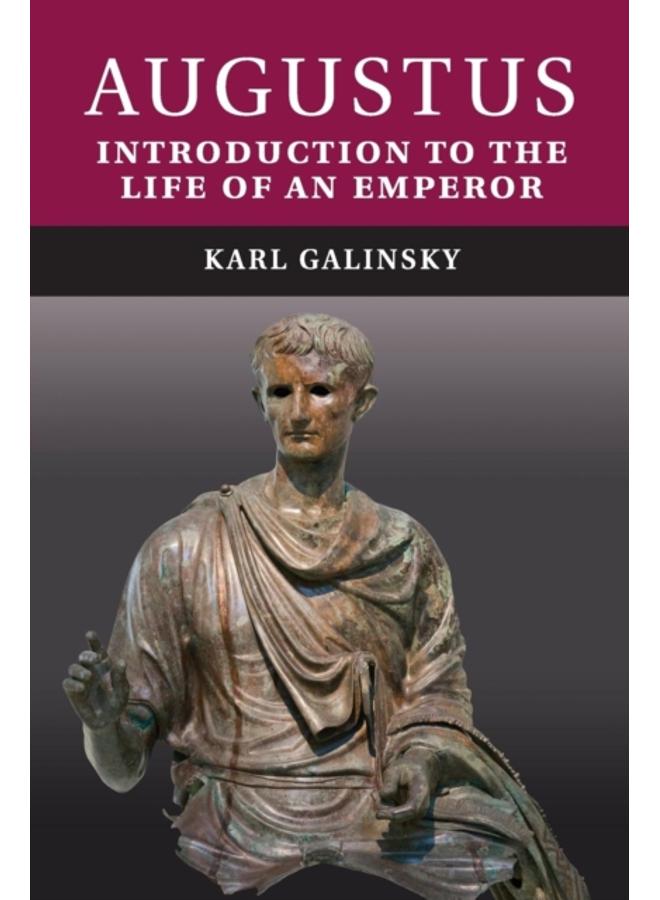 Augustus : Introduction to the Life of an Emperor 