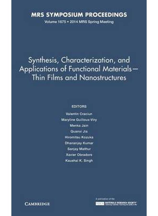 Synthesis, Characterization, and Applications of Functional Materials - Thin Films and Nanostructures