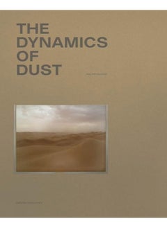 The Dynamics of Dust (English Edition) 