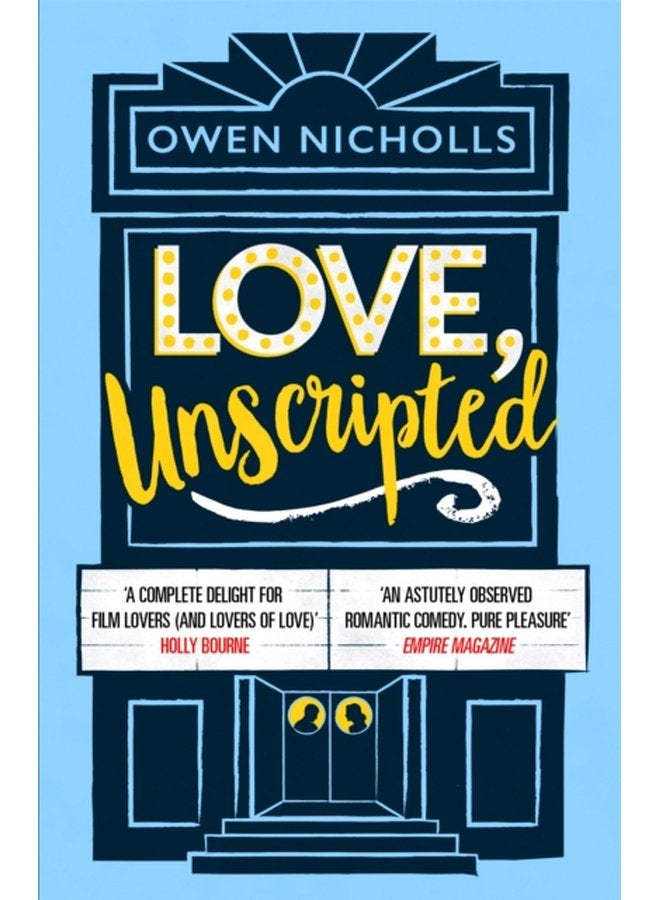 Love Unscripted A complete delight Holly Bourne - Hardback