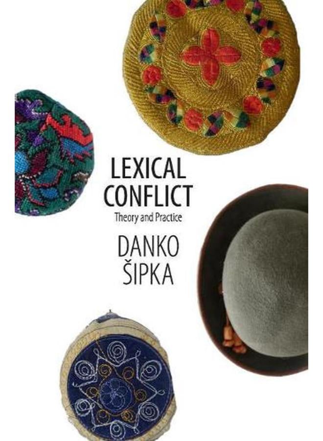 Lexical Conflict: Theory and Practice
