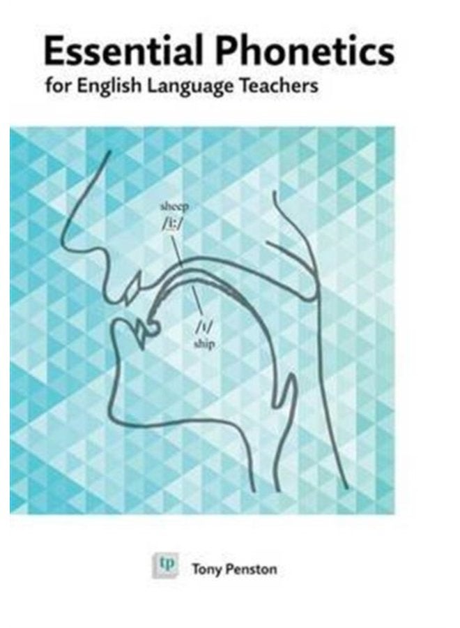 Essential Phonetics for English Language Teachers - Paperback