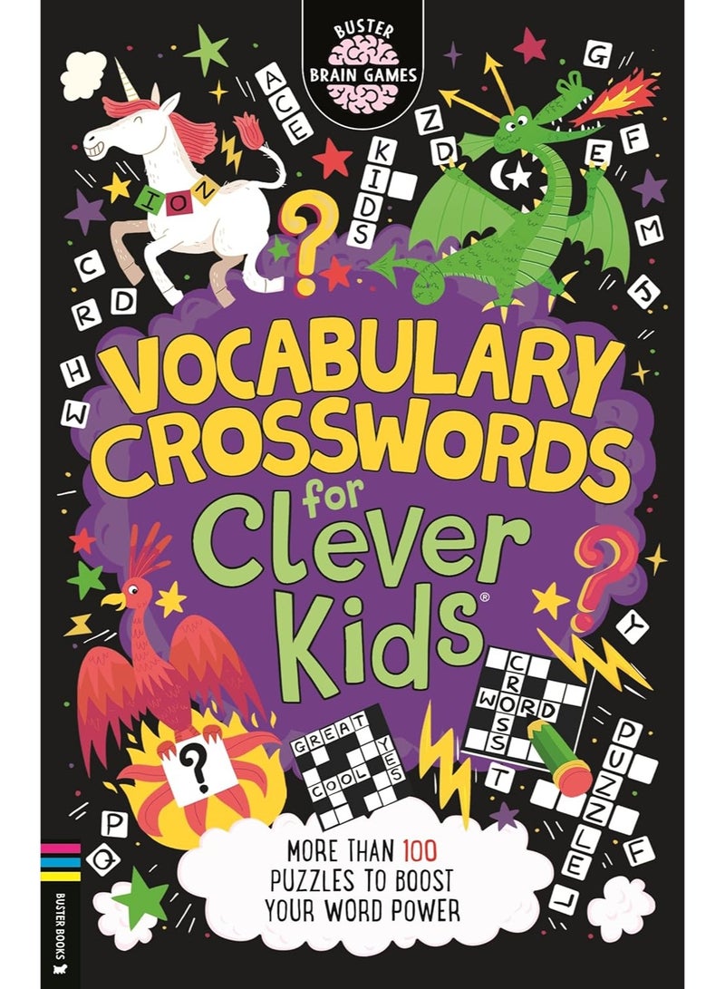 Vocabulary Crosswords for Clever Kids®: More than 100 puzzles to boost your word power (Buster Brain Games)