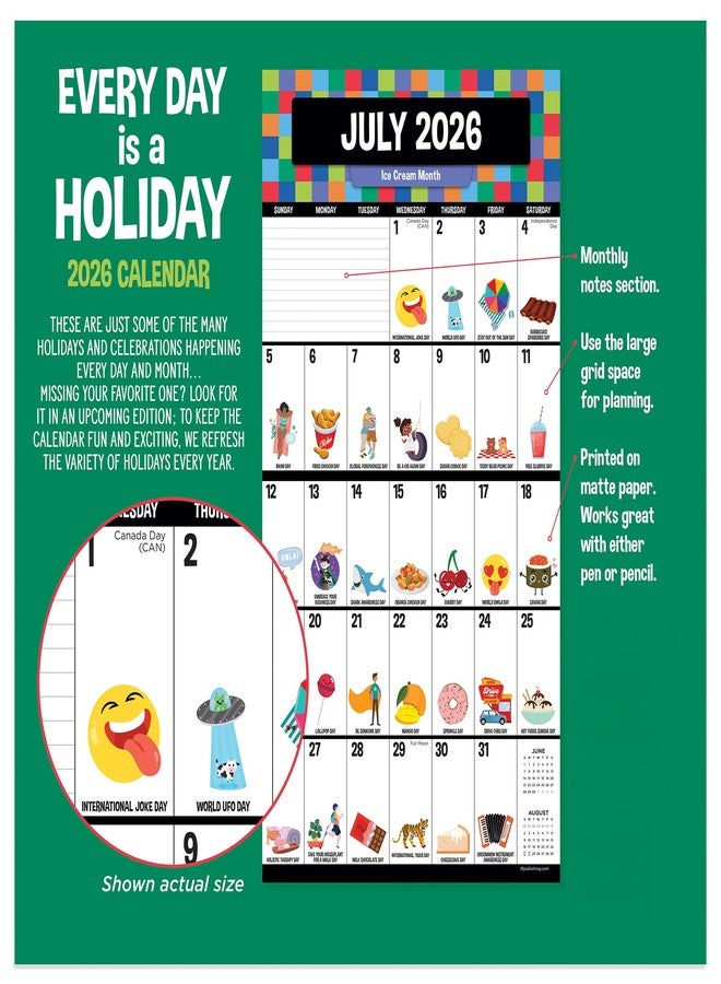 TF Publishing 2026 Every Day's A Holiday Mini Calendar w/Monthly Grids for Appointments/Scheduling - Vertical Small Wall Calendar 2026 w/Premium Matte Paper for Home and Office Organization - 7x7in - Image 4
