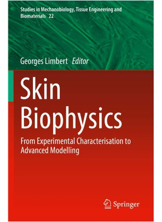 Skin Biophysics: From Experimental Characterisation to Advanced Modelling - pzsku/ZB0949EED2F16B57A8929Z/45/_/1737570618/27b9cc8a-7e68-4e41-8c95-e9d4780a4ae1