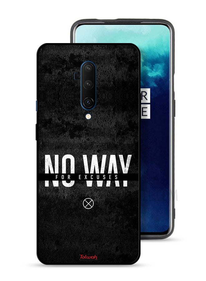 Tolwak OnePlus 7T Pro Protective Case Cover No Way For Excuses - Image 1