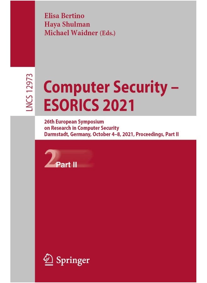 Computer Security - ESORICS 2021: 26th European Symposium on Research in Computer Security, Darmstadt, Germany, October 4-8, 2021, Proceedings, Part II 